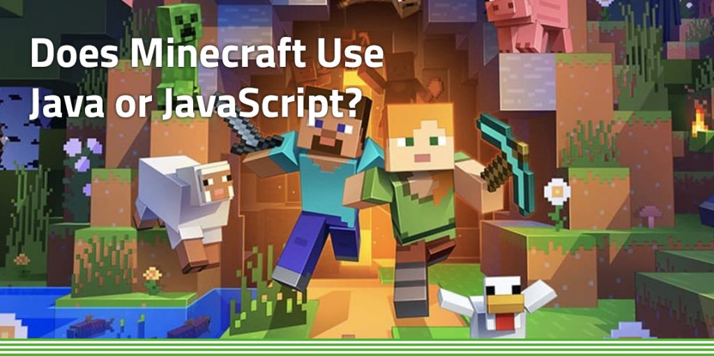 Minecraft images: Does minecraft use Java or JavaScript